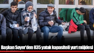 Başkan Soyer'den 835 yatak kapasiteli yurt müjdesi