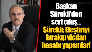 Başkan Sürekli’den sert çıkış…