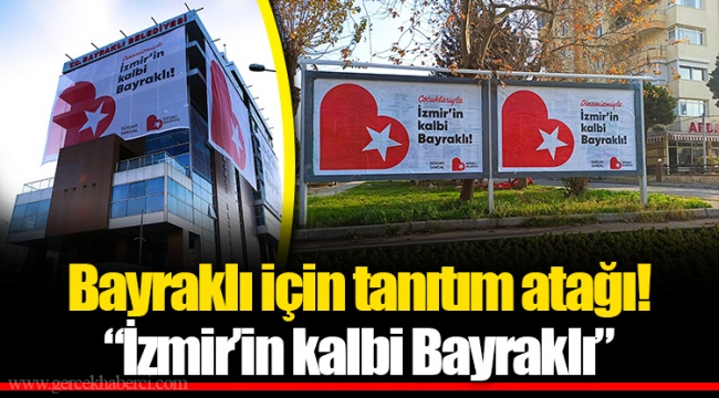 Bayraklı için tanıtım atağı!