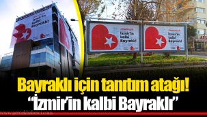 Bayraklı için tanıtım atağı!