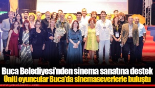 Buca Belediyesi’nden sinema sanatına destek