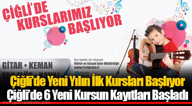 Çiğli’de Yeni Yılın İlk Kursları Başlıyor