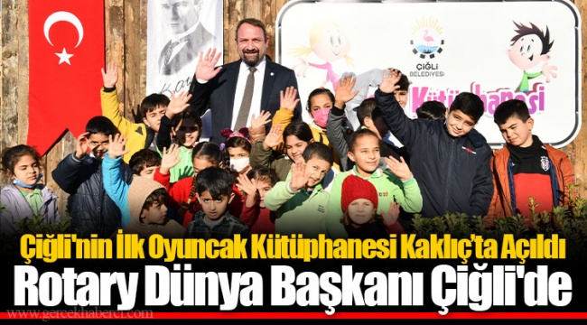 Çiğli'nin İlk Oyuncak Kütüphanesi Kaklıç’ta Açıldı