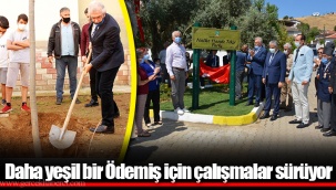 Daha yeşil bir Ödemiş için çalışmalar sürüyor
