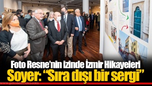 Foto Resne’nin izinde İzmir Hikayeleri