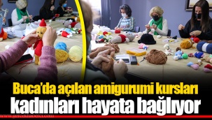 Hayata ilmek ilmek bağlandı