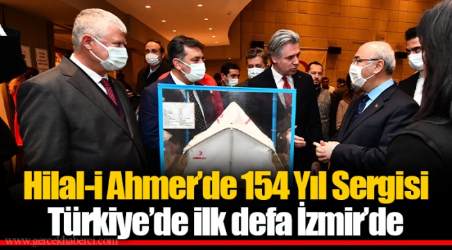 Hilal-i Ahmer’de 154 Yıl Sergisi Türkiye’de ilk defa İzmir’de