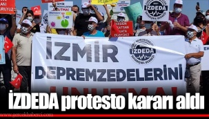 İZDEDA protesto kararı aldı