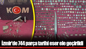 İzmir'de 744 parça tarihi eser ele geçirildi