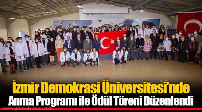 İzmir Demokrasi Üniversitesi’nde Anma Programı ile Ödül Töreni Düzenlendi