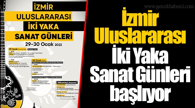 İzmir Uluslararası İki Yaka Sanat Günleri başlıyor
