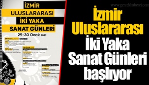 İzmir Uluslararası İki Yaka Sanat Günleri başlıyor