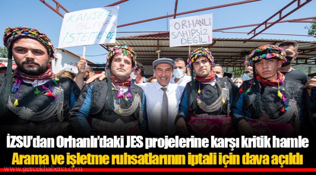 İZSU’dan Orhanlı’daki JES projelerine karşı kritik hamle