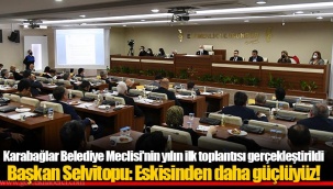 Karabağlar Belediye Meclisi'nin yılın ilk toplantısı gerçekleştirildi