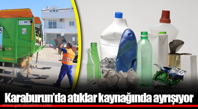 Karaburun’da atıklar kaynağında ayrışıyor