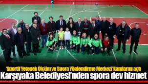 Karşıyaka Belediyesi’nden spora dev hizmet
