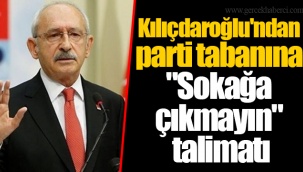 Kılıçdaroğlu'ndan parti tabanına