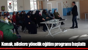 Konak, ailelere yönelik eğitim programı başlattı