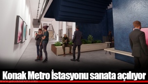 Konak Metro İstasyonu sanata açılıyor