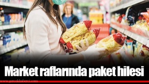 Market raflarında paket hilesi