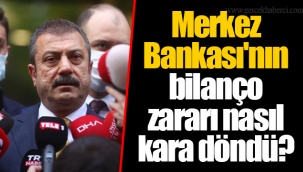 Merkez Bankası'nın bilanço zararı nasıl kara döndü?