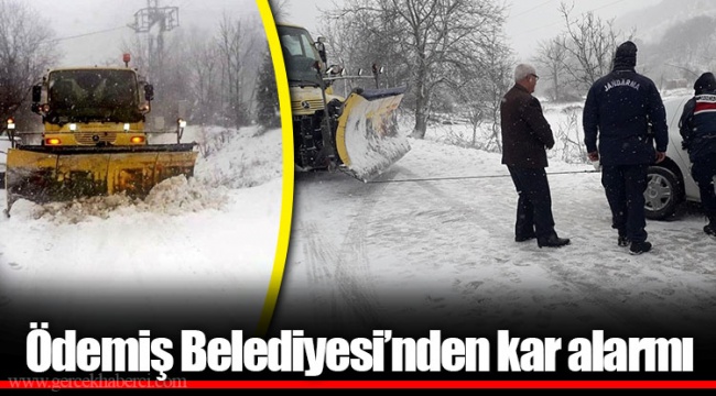 Ödemiş Belediyesi’nden kar alarmı