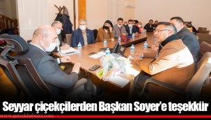 Seyyar çiçekçilerden Başkan Soyer’e teşekkür