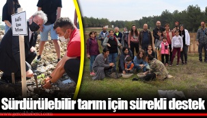 Sürdürülebilir tarım için sürekli destek