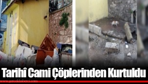 Tarihî Cami Çöplerinden Kurtuldu