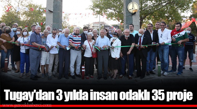 Tugay&#039;dan 3 yılda insan odaklı 35 proje