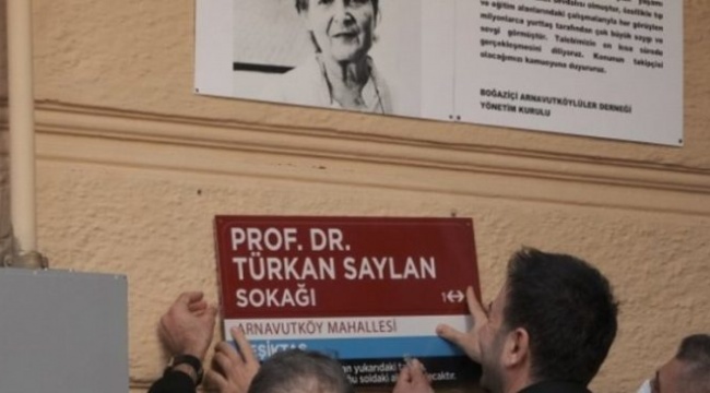 Türkan Saylan’ın adı oturduğu evin sokağına verildi
