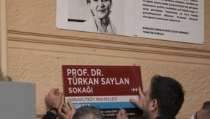 Türkan Saylan’ın adı oturduğu evin sokağına verildi
