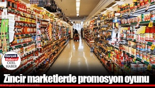 Zincir marketlerde promosyon oyunu