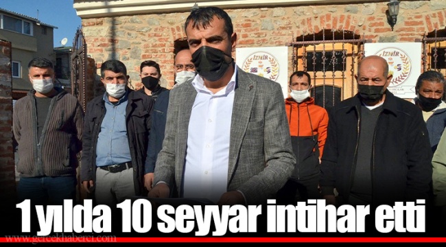 1 yılda 10 seyyar intihar etti
