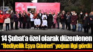14 Şubat’a özel olarak düzenlenen “Hediyelik Eşya Günleri” yoğun ilgi gördü