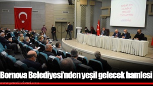 Bornova Belediyesi’nden yeşil gelecek hamlesi
