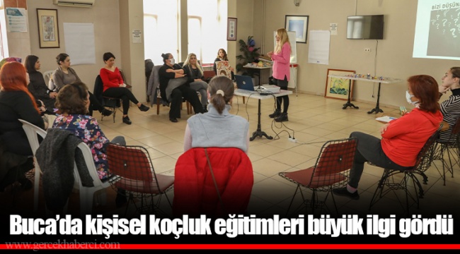 Buca’da kişisel koçluk eğitimleri büyük ilgi gördü