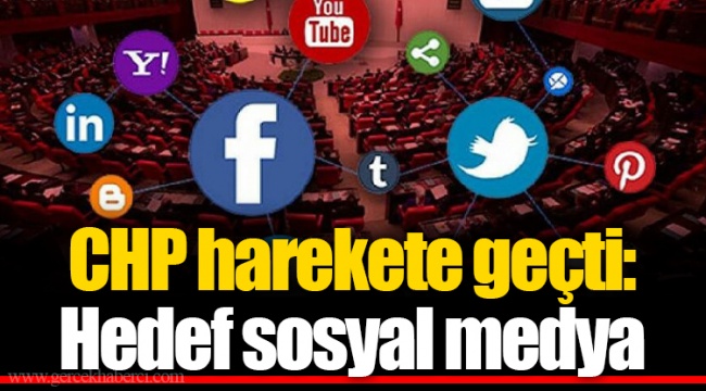 CHP harekete geçti: Hedef sosyal medya
