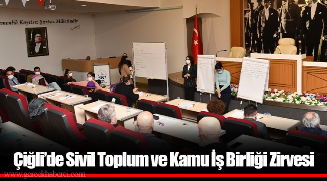 Çiğli’de Sivil Toplum ve Kamu İş Birliği Zirvesi