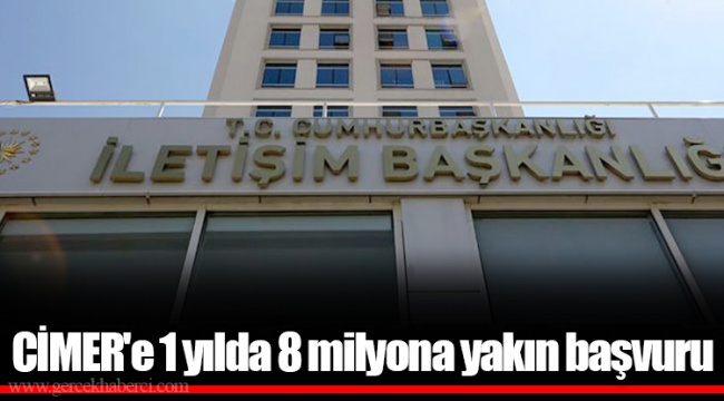 CİMER'e 1 yılda 8 milyona yakın başvuru