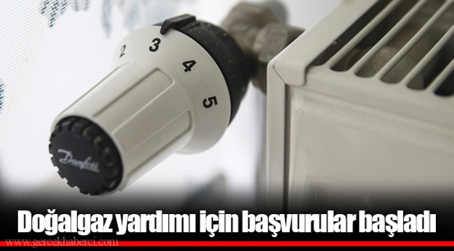 Doğalgaz yardımı için başvurular başladı