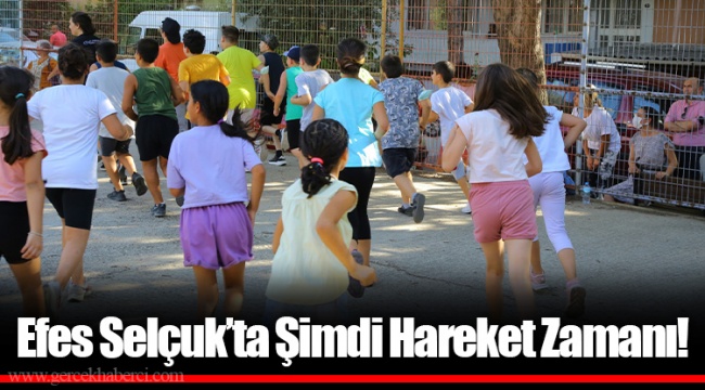 Efes Selçuk’ta Şimdi Hareket Zamanı!