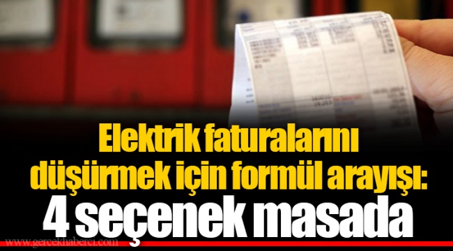 Elektrik faturalarını düşürmek için formül arayışı: 4 seçenek masada