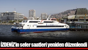 İZDENİZ'in sefer saatleri yeniden düzenlendi