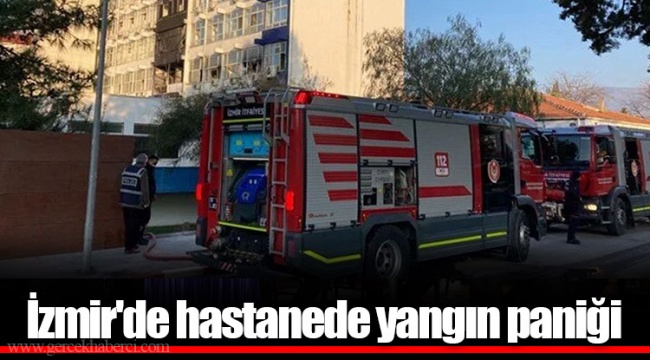 İzmir'de hastanede yangın paniği