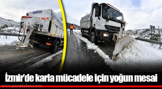 İzmir’de karla mücadele için yoğun mesai