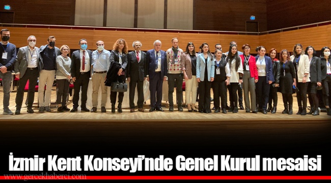 İzmir Kent Konseyi’nde Genel Kurul mesaisi