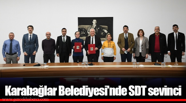 Karabağlar Belediyesi'nde SDT sevinci