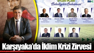 Karşıyaka’da İklim Krizi Zirvesi