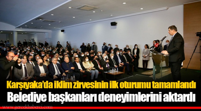 Karşıyaka’da iklim zirvesinin ilk oturumu tamamlandı